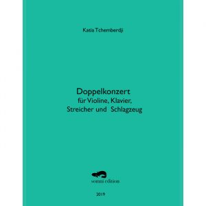 Doppelkonzert für Violine, Klavier, Streicher und Schlagzeug